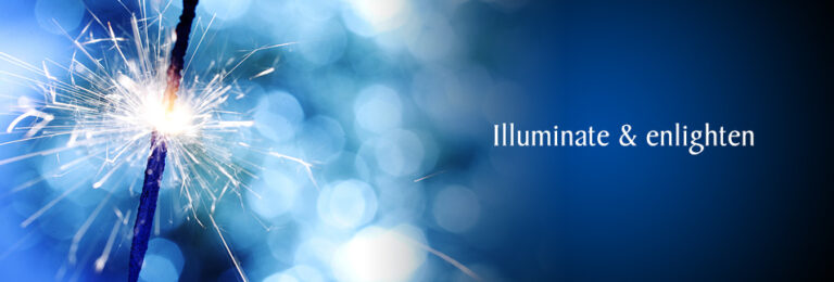 Illuminate & Enlighten